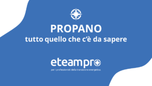 Propano: tutto quello che c’è da sapere